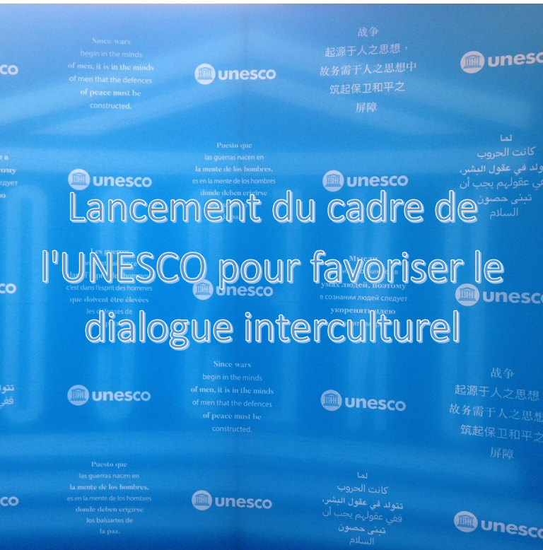 CCIC-UNESCO -dialogue interculturel.