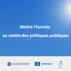 Mettre l’humain au centre des politiques publiques